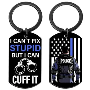 Stainless steel keychain engraved with I Can't Fix Stupid But I Can Cuff It