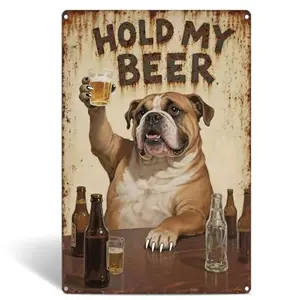 Aluminum sign Hold My Beer with funny design